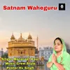 About Satnam Waheguru Song